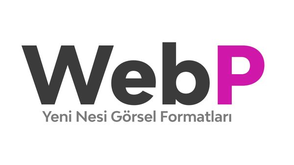 WordPress Üzerinde Yeni Nesil Görsel Formatı “WebP” Nasıl Kullanılır?