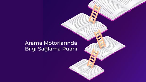 Sıralama Faktörü: Bilgi sağlama puanı nedir?